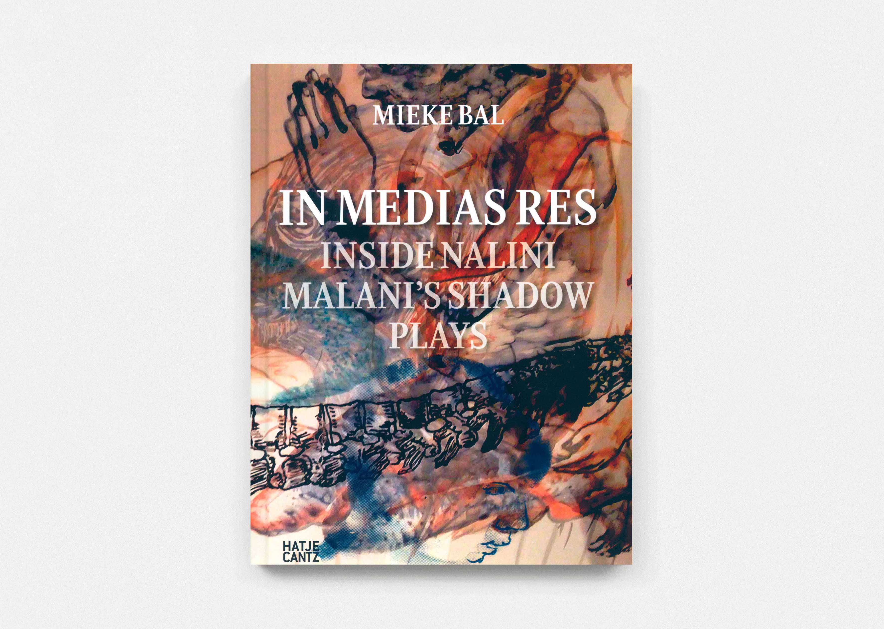 livre In Medias Res (Inside Nalini Malani's Shadow Plays) Nalini Malani